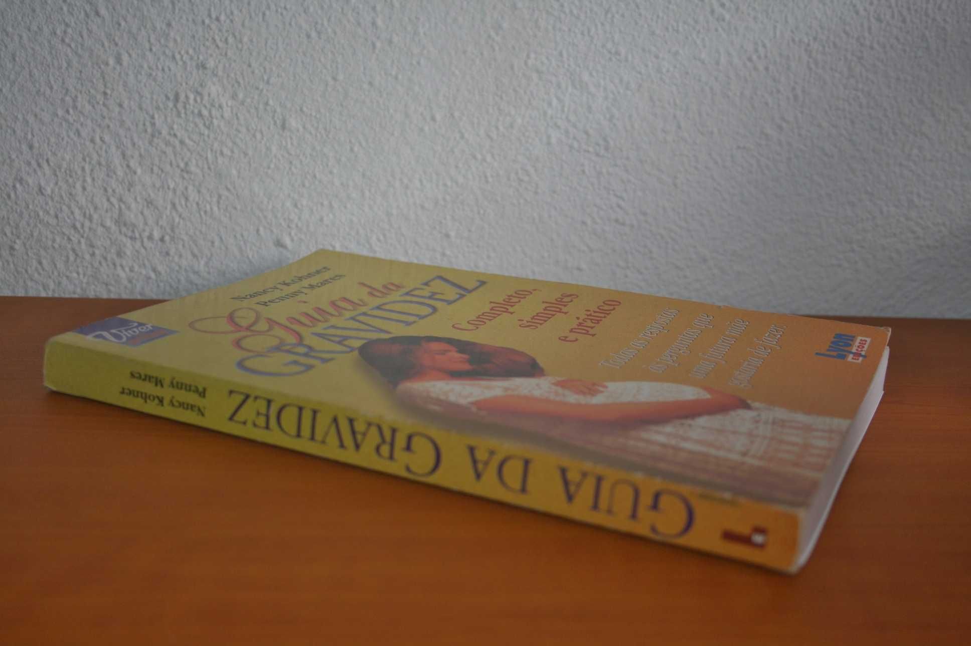 Livro Guia da gravidez - Nancy Kohner e Penny Mares