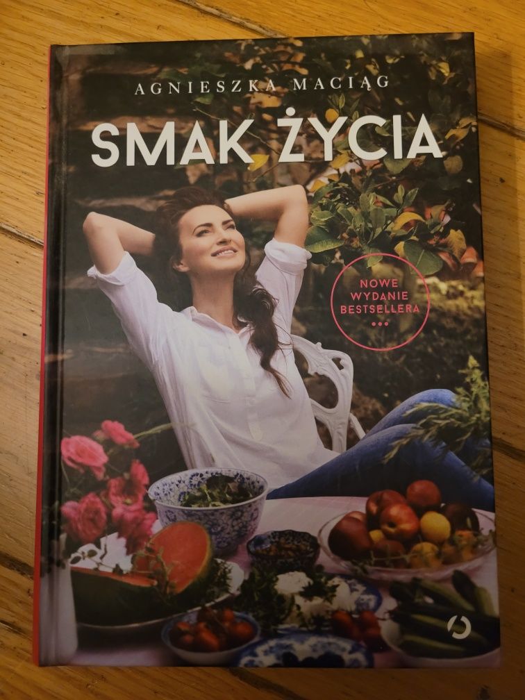 Agnieszka Maciąg Smak życia