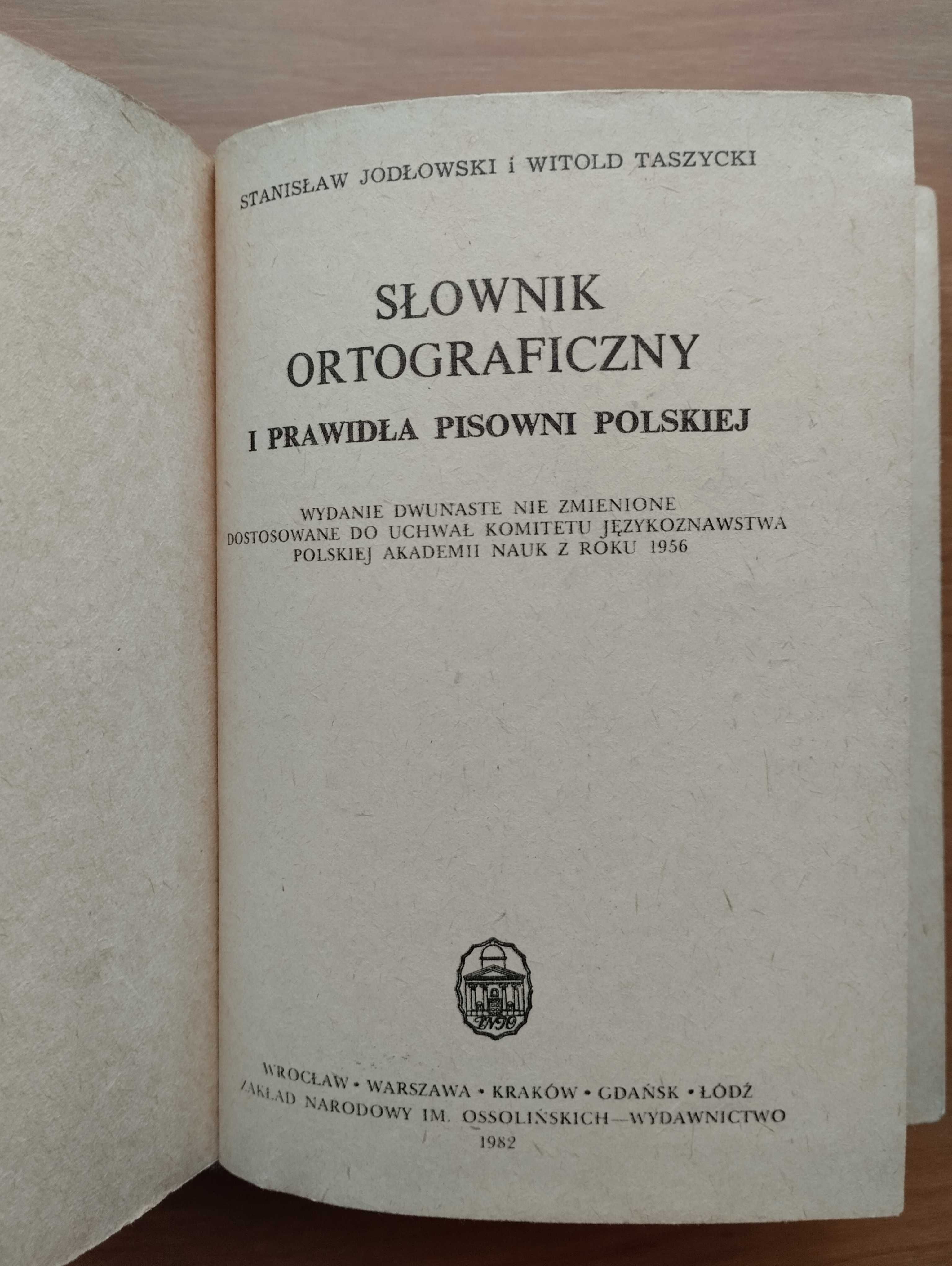 Słownik ortograficzny, Jodłowski, Taszycki, 1982