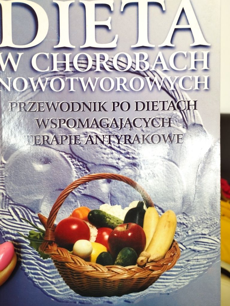 Dieta w chorobach nowotworowych