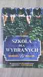 Szkoła dla wybranych Miller zaginiona dziewczyna thriller