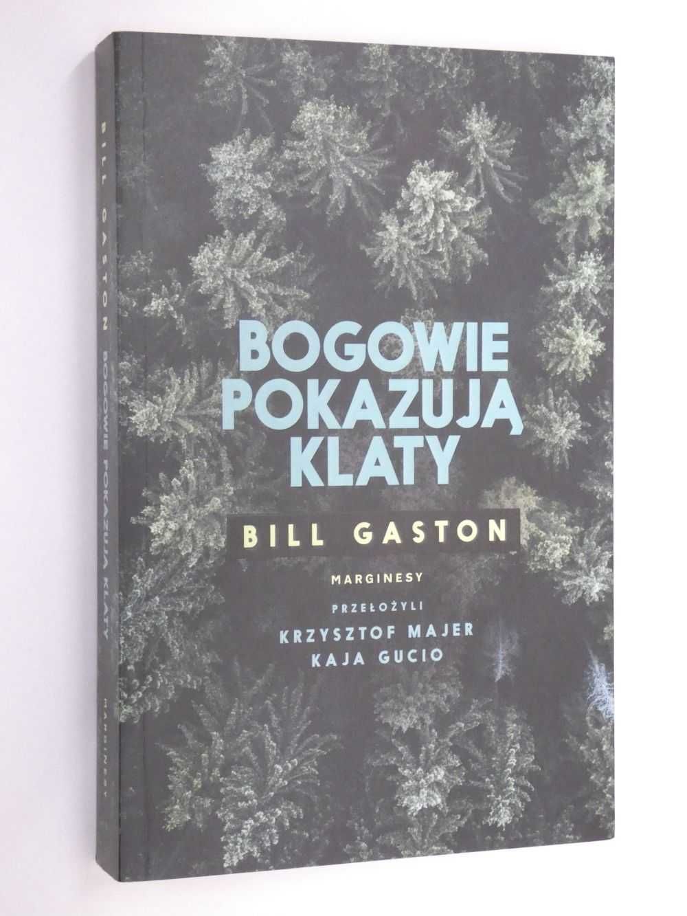 Bogowie pokazują klaty Gaston