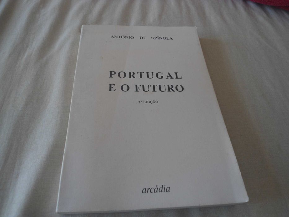 Portugal e o Futuro por António de Spínola