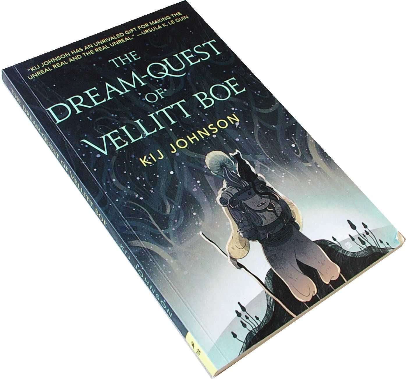 The Dream Quest Of Vellitt Boe - Kij Johnson