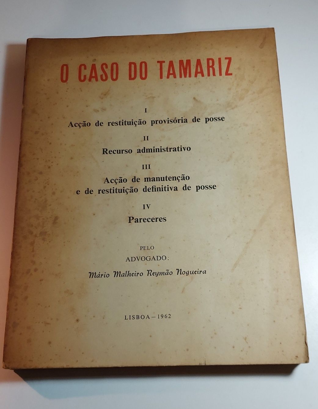O Caso do Tamariz - Mário Malheiro Reymão Nogueira (1962)