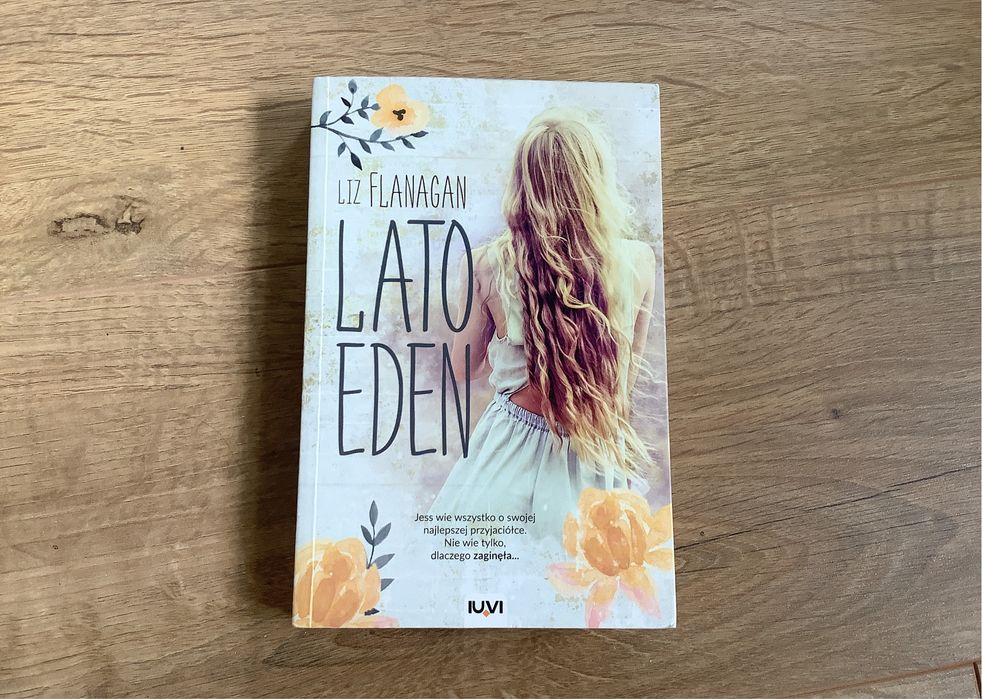 Książka lato Eden liz flanagan wydawnictwo iuvi