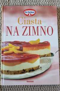 Ksiazka ciasta na zimno dr. Oetker ksiazka kucharska latwe przepisy