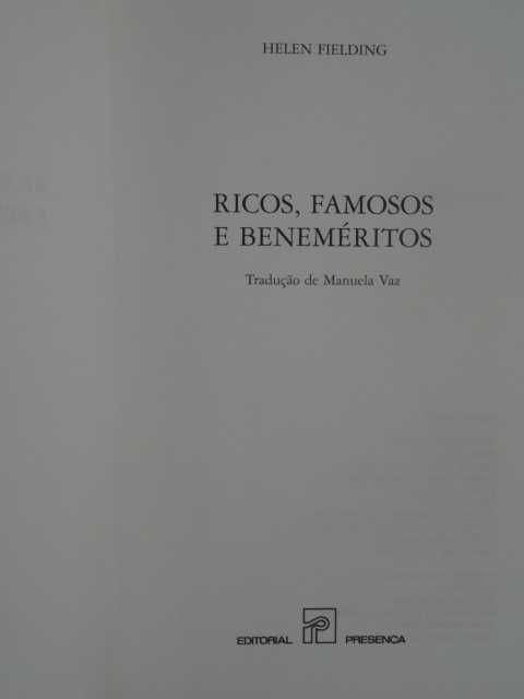 Ricos, Famosos e Beneméritos de Helen Fielding - 1ª Edição