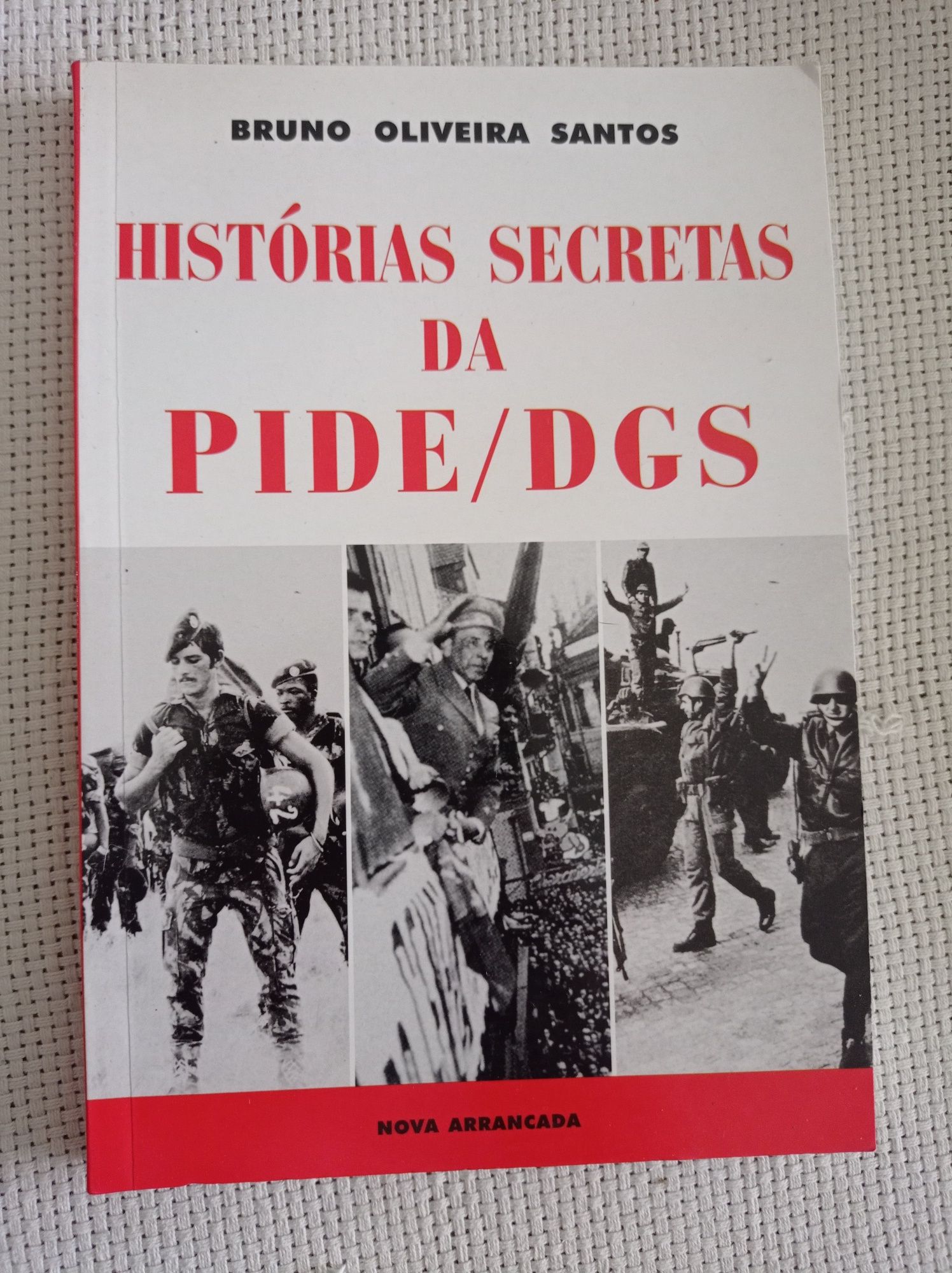 Histórias secretas da PIDE/DGS