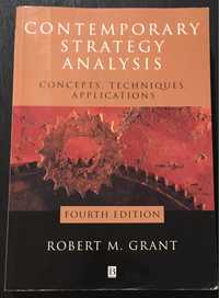 Contemporary Strategy Analysis: Concepts, Techniques, Applications