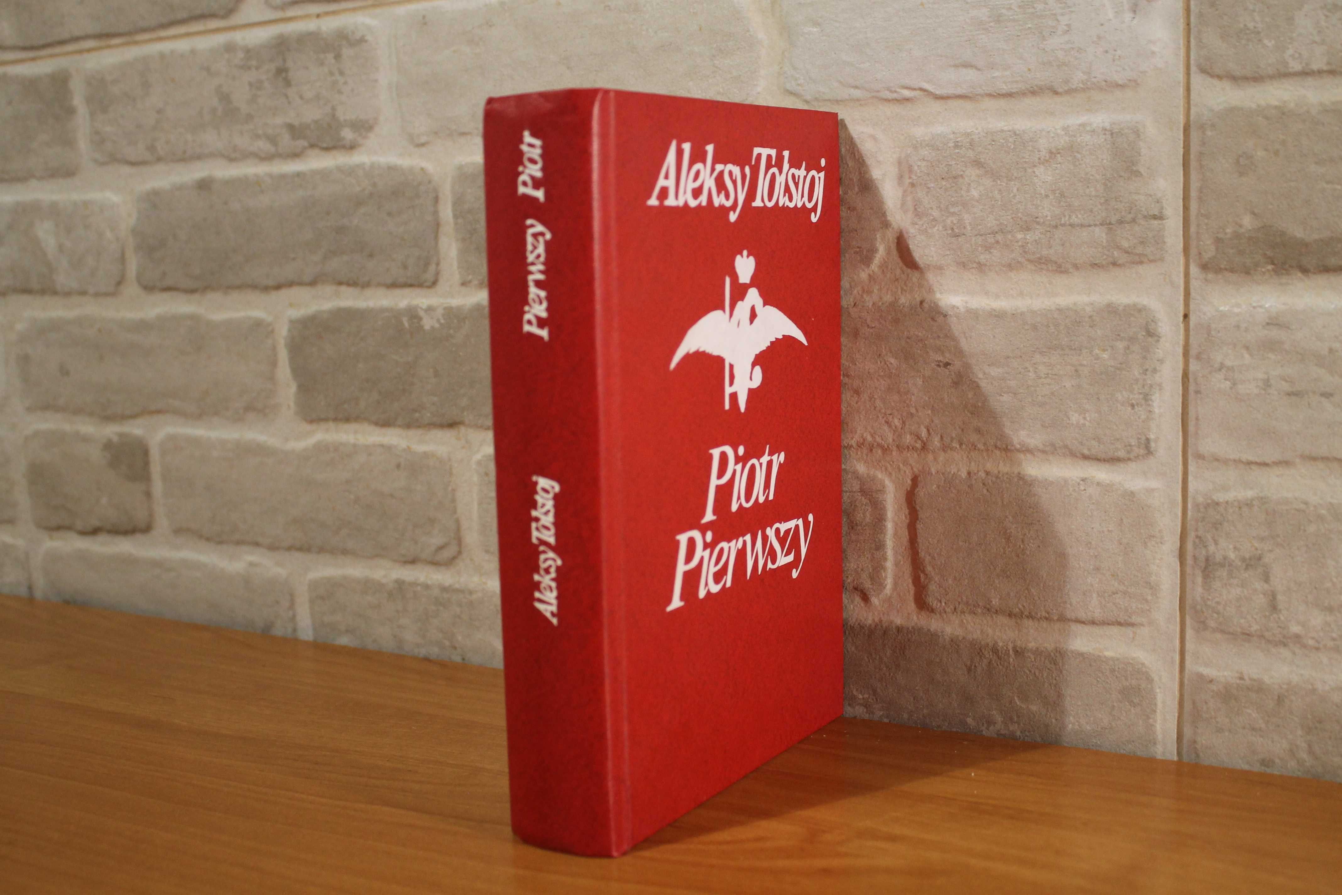 Piotr Pierwszy Aleksy Tołstoj