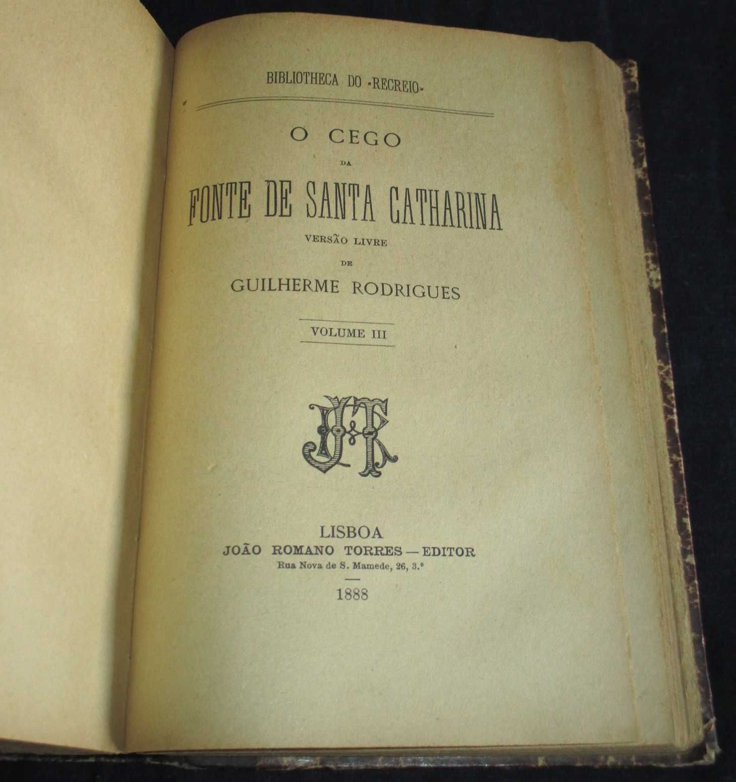 Livro O Cego da Fonte de Santa Catharina Guilherme Rodrigues 1888