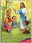Religia 1 Bóg Naszym Ojcem Podręcznik 72709A05469Ks