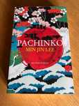 PACHINKO    Min Jin Lee