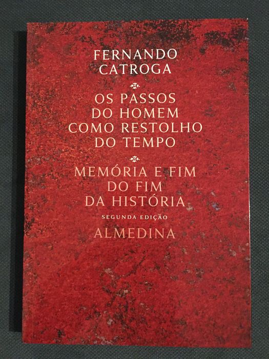 F. Catroga: Memória e Fim da História / Os Orçamentos