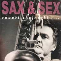 Kaseta - Robert Chojnacki - Sax And Sex