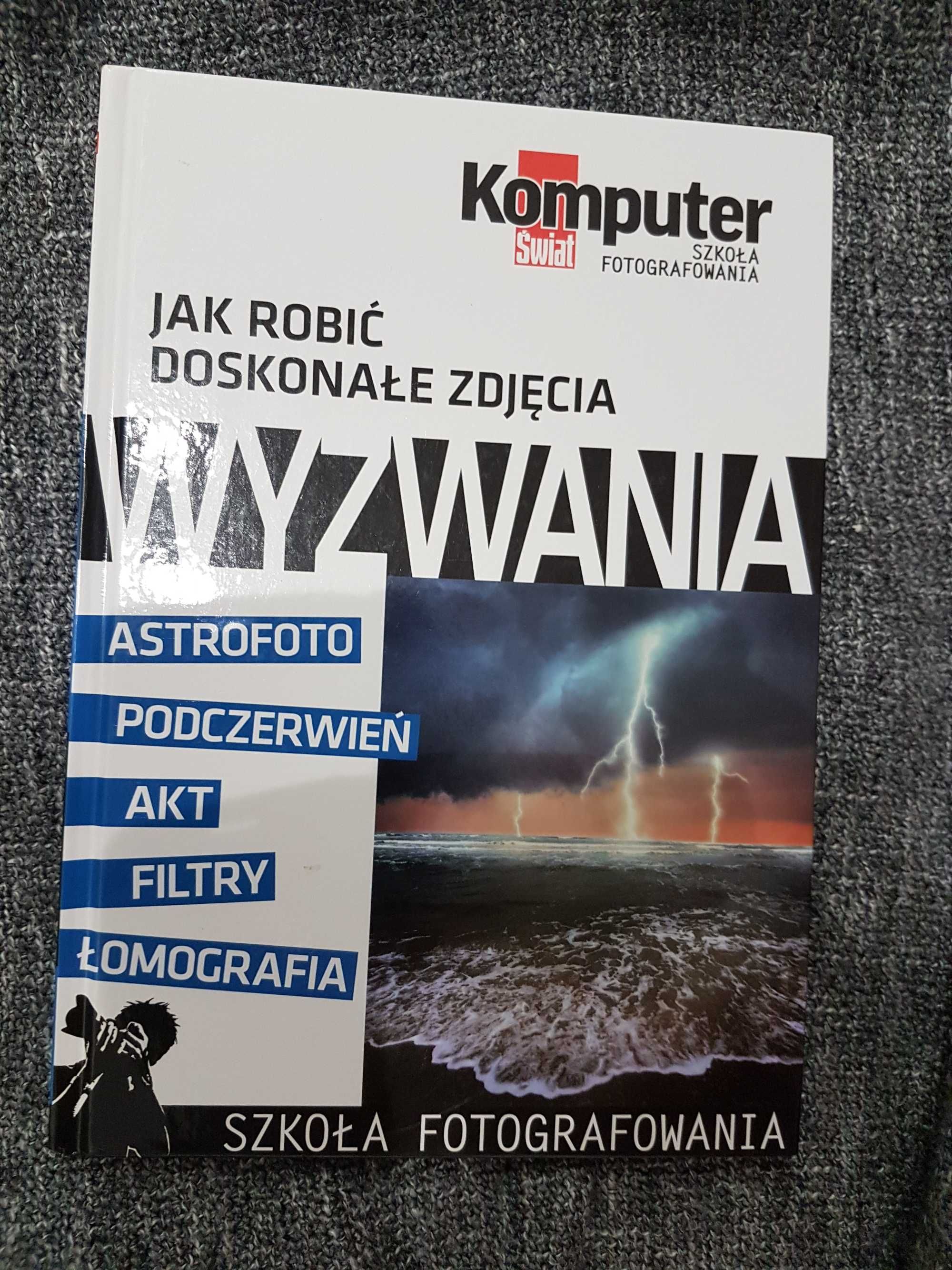 Jak robić doskonałe zdjęcia Komputer świat + DVD