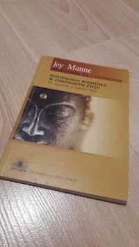 Joy Manne Pojawianie Się i Ustawanie, psychologia Buddyjska