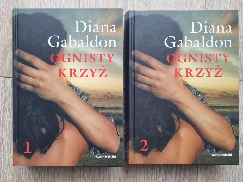 Ognisty Krzyż T.1 + T.2 - Diana Gabaldon (nie używane)