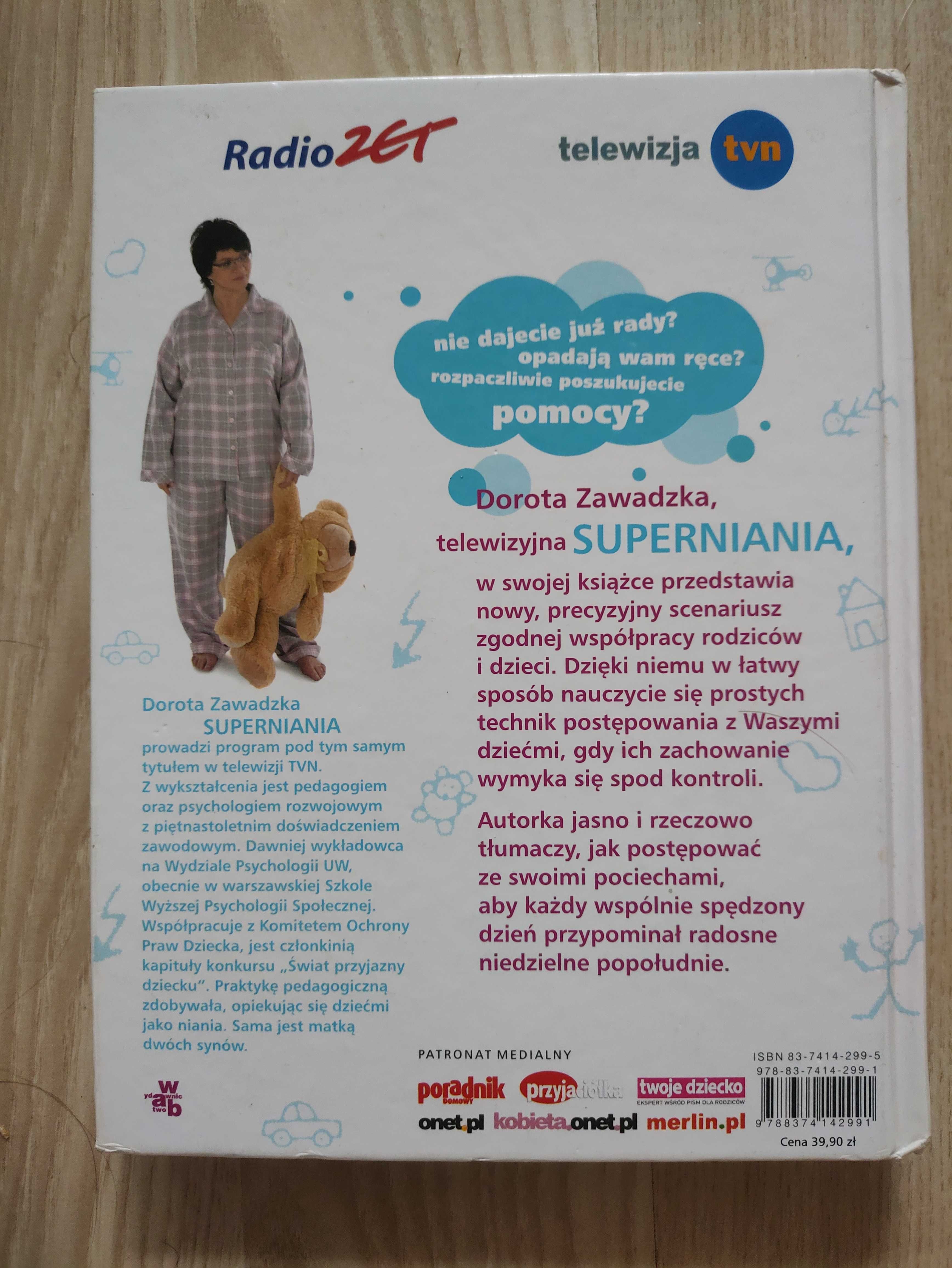 I ty możesz mieć superdziecko -Dorota Zawadzka