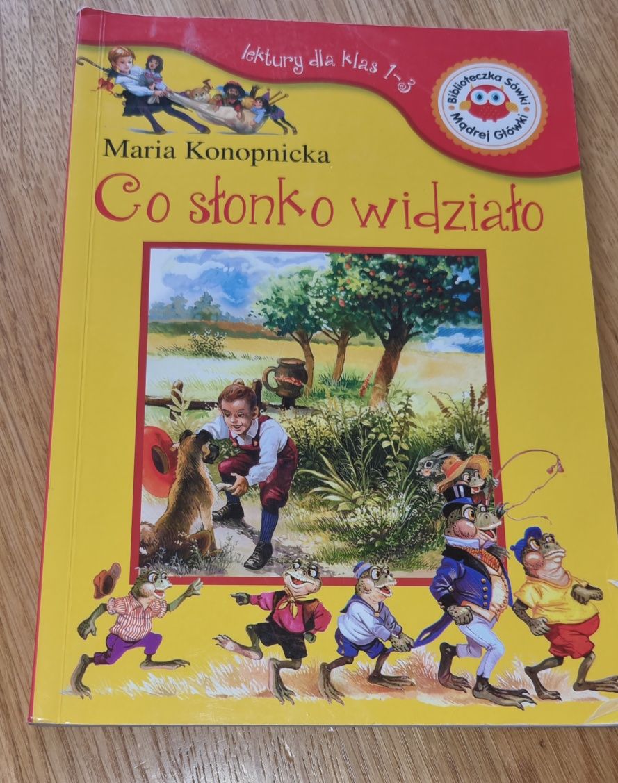 Co słonko widziało  M. Konopnicka