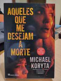 Livro “Aqueles que me desejam a morte”