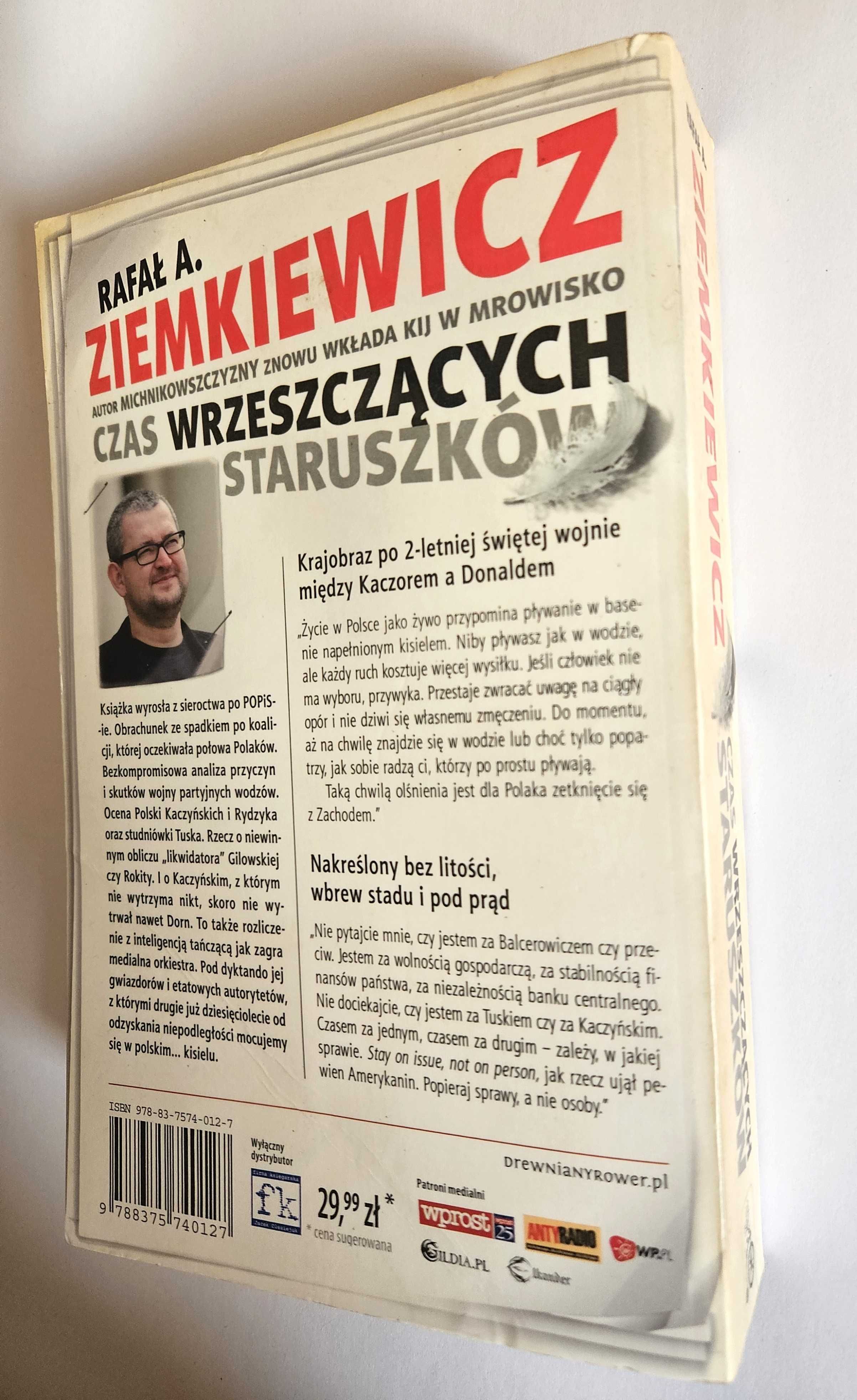 Czas wrzeszczących staruszków - Rafał Ziemkiewicz