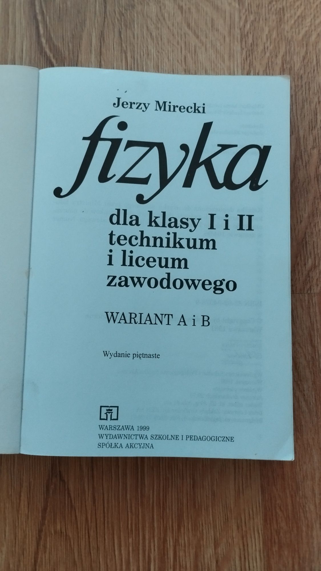 Podręcznik fizyka dla klasy I i II technikum i liceum zawodowego