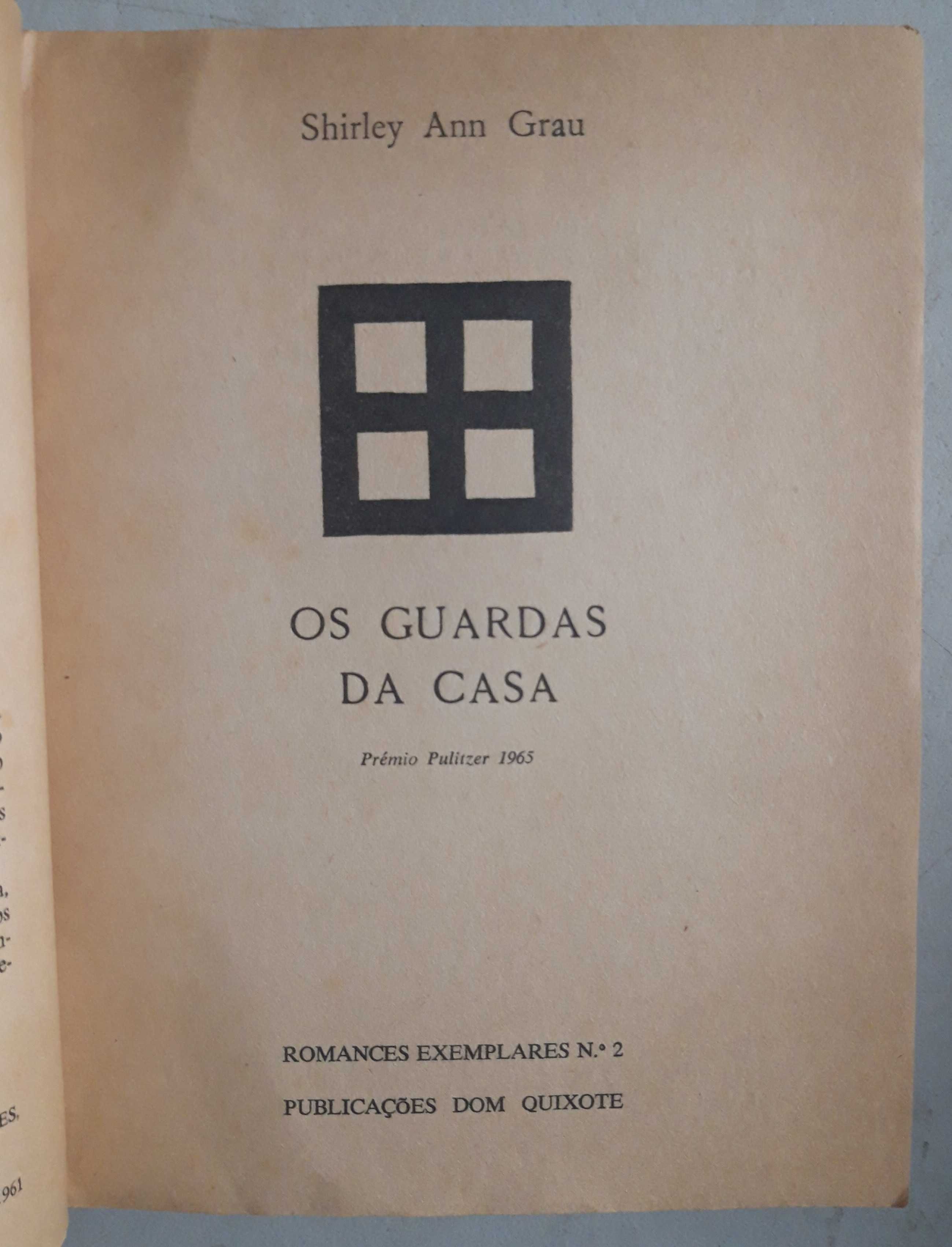 Livro - Shirley Ann Grau - Os Guardas REF: CE 0 da Casa