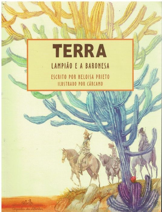 10249 Terra: Lampião e a Baronesa por Heloisa Prieto