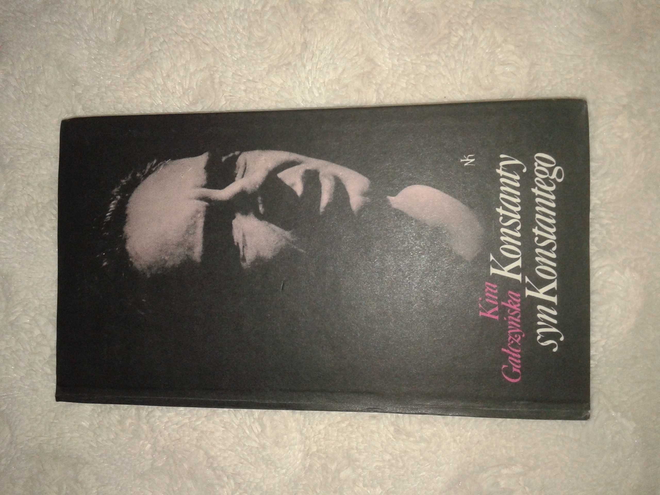 Konstanty syn Konstantego - Kira Gałczyńska