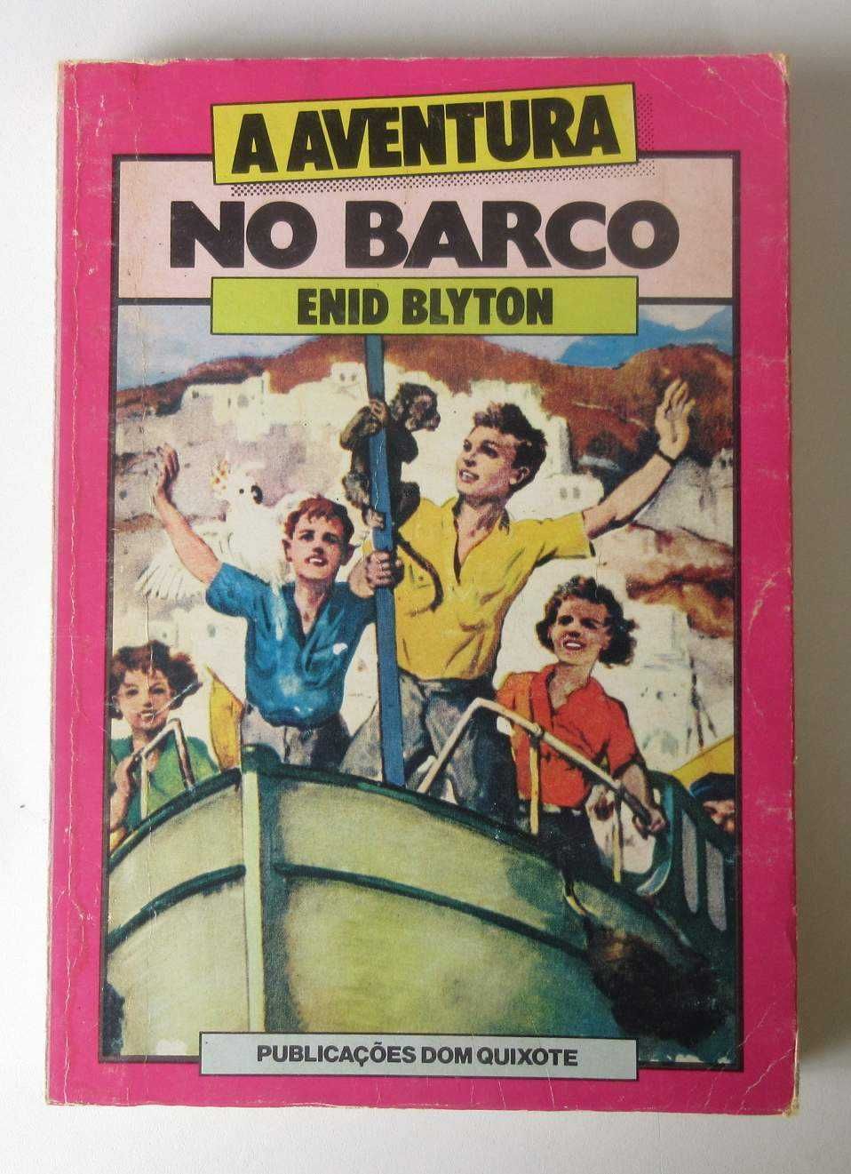 ENID BLYTON - A Aventura No Barco (CAPA MOLE)