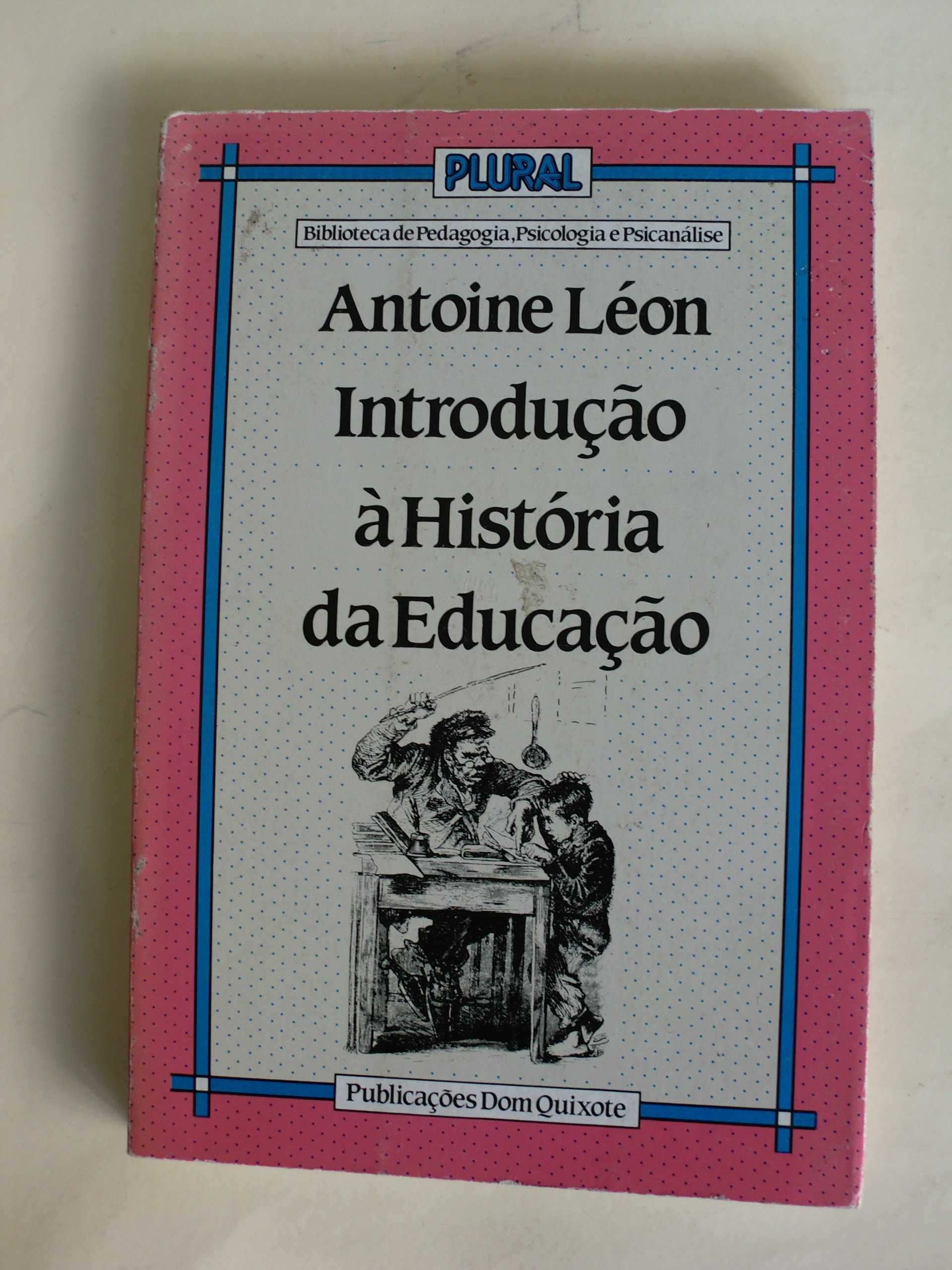 Introdução à História da Educação
de Antoine Léon