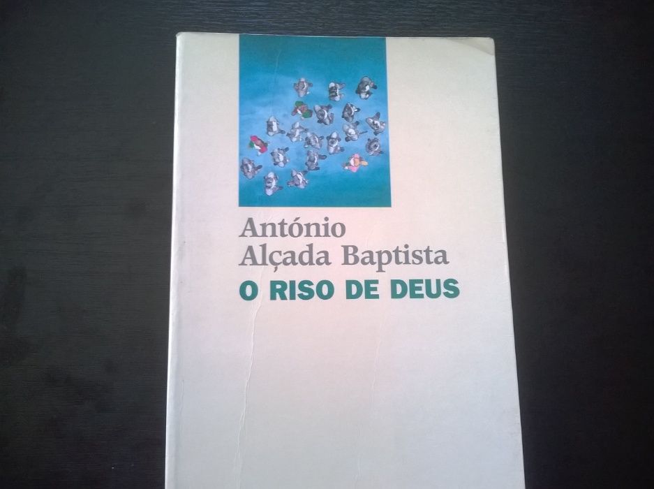 O Riso de Deus - António Alçada Baptista