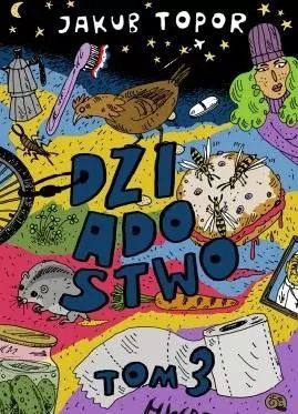 Dziadostwo T.3 Jakub Topor