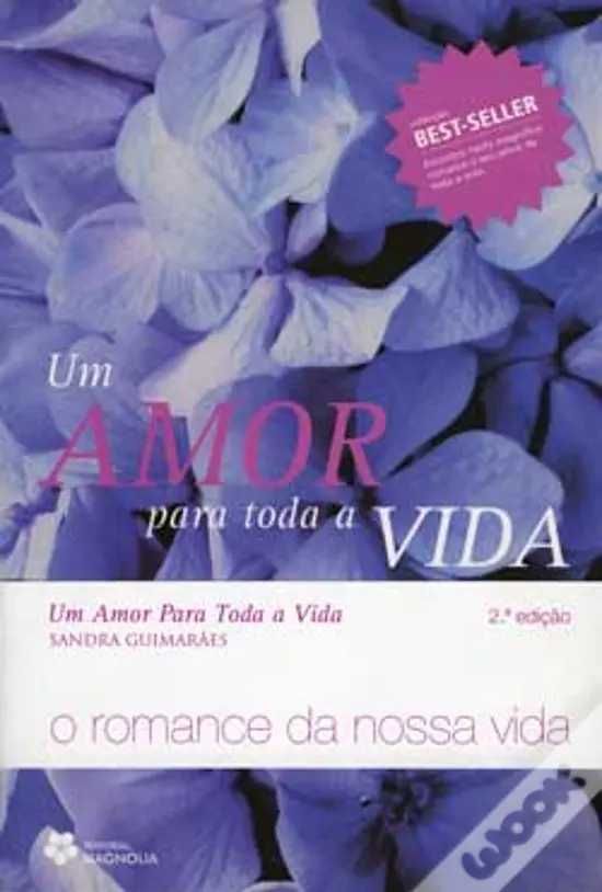 Um Amor Para Toda a Vida de Sandra Guimarães