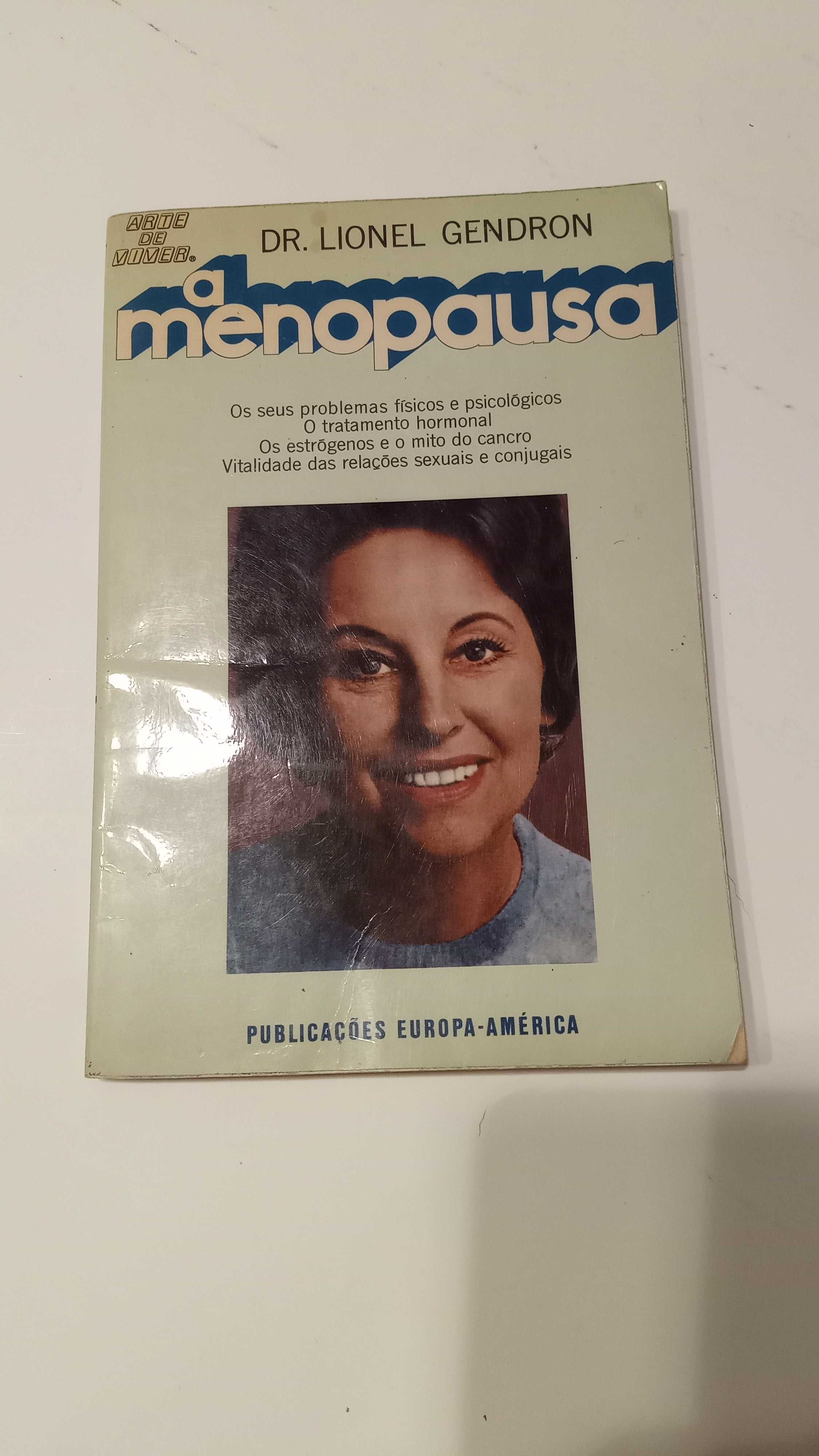 A Menopausa - Dr Lionel Gendron