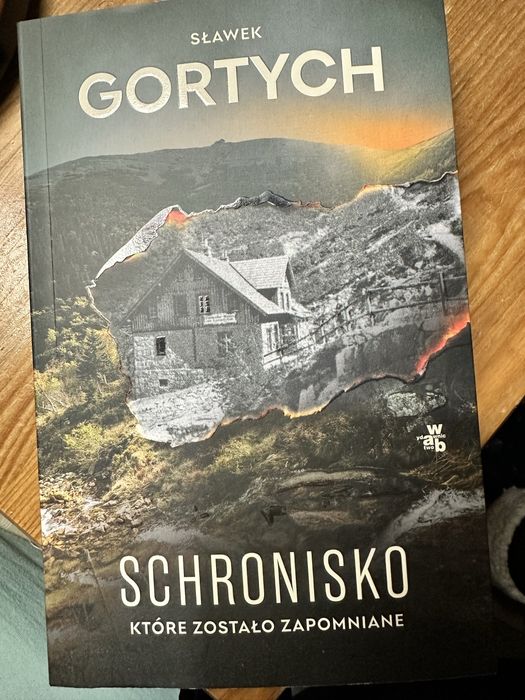 S. Gortych Schronisko które zostało zapomniane