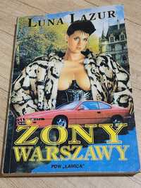 Luna Lazur - Żony Warszawy książka