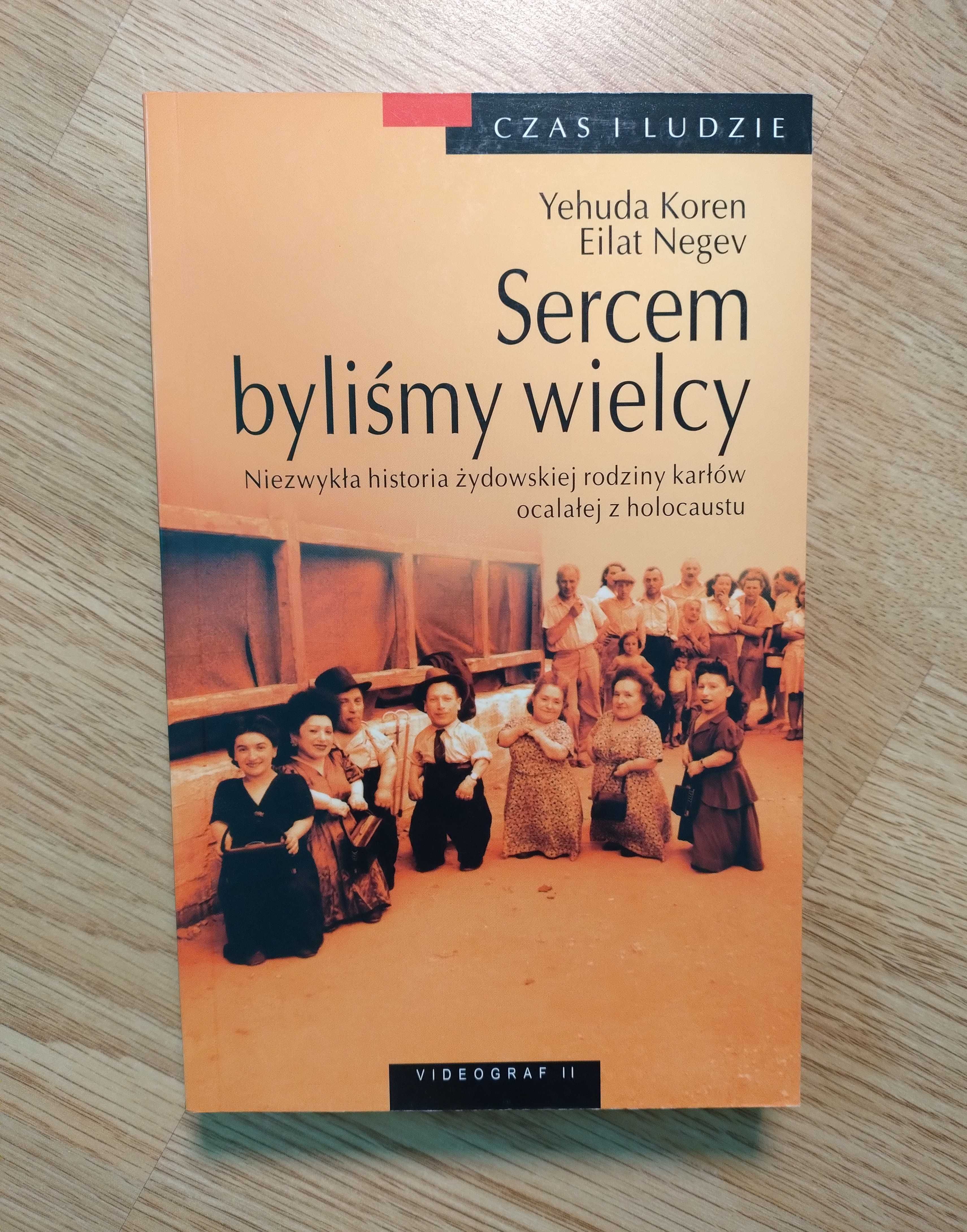 Sercem byliśmy wielcy - Yehuda Koren, Eilat Negev