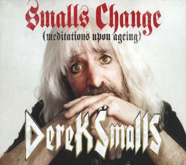 SMALLS DEREK cd Smalls Change           hard rock  spinal tap