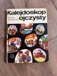 Kalejdoskop ojczysty Stanisław Aleksandrzak