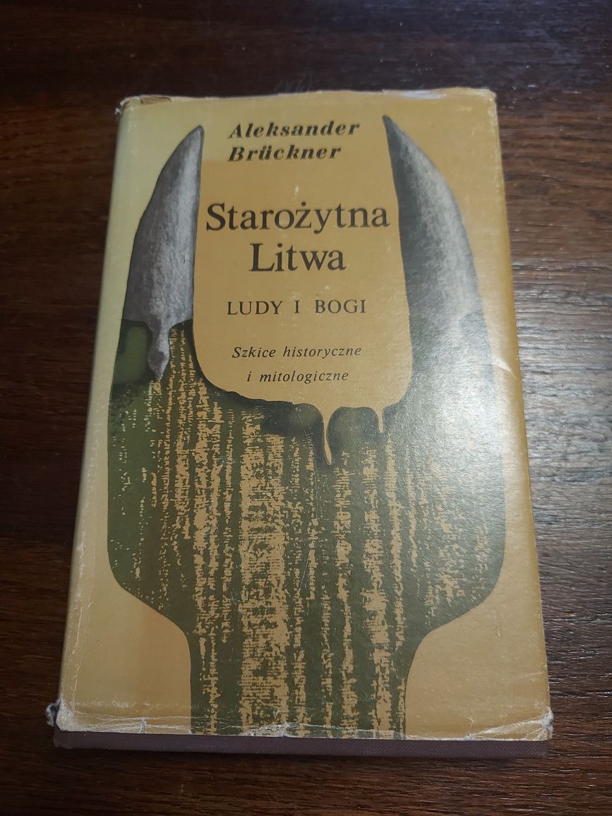 Starożytna Litwa Ludy i Bogi