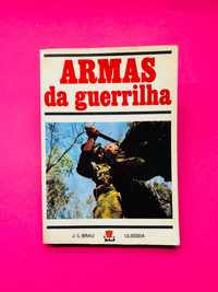 ARMAS DA GUERRILHA - Jean Louis Brau