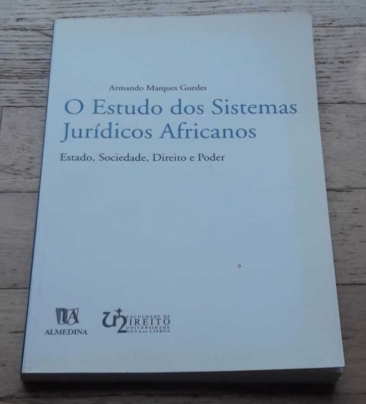 O Estudo dos Sistemas Jurídicos Africanos, de Armando Marques Guedes