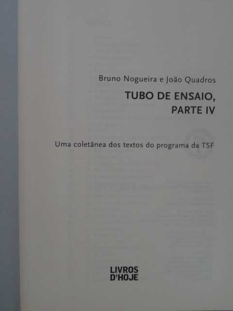 Tubo de Ensaio - Parte IV de João Quadros e Bruno Nogueira - 1ª Edição