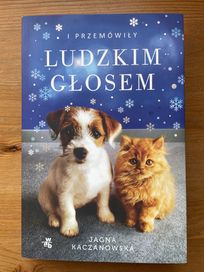 „I przemówiły ludzkim głosem” Jagna Kaczanowska