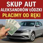 SKUP AUT Aleksandrów Łódzki i Okolice – GOTÓWKA OD RĘKI!