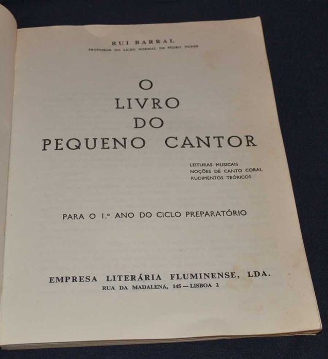 Livro do pequeno cantor Rui Barral 1º ano ciclo preparatório