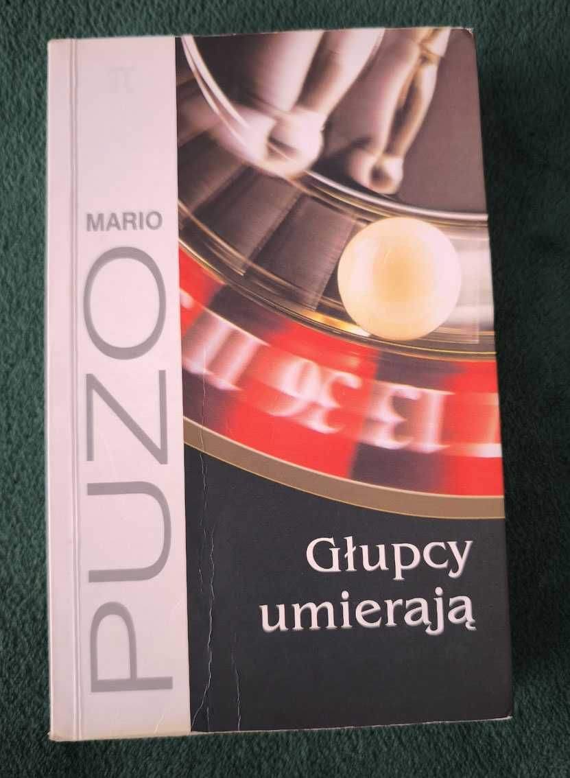 GŁUPCY UMIERAJĄ - Mario Puzo. stan bardzo dobry